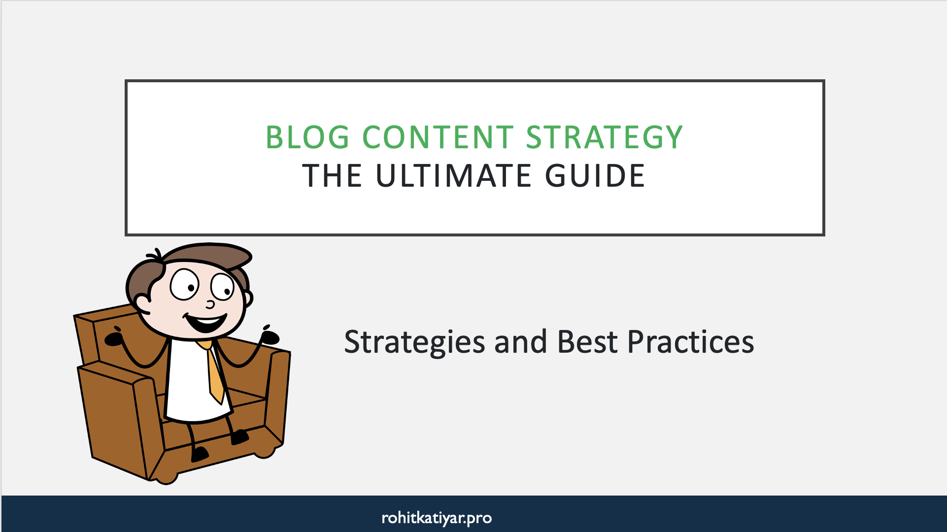 Blog Content Strategy Free Guide