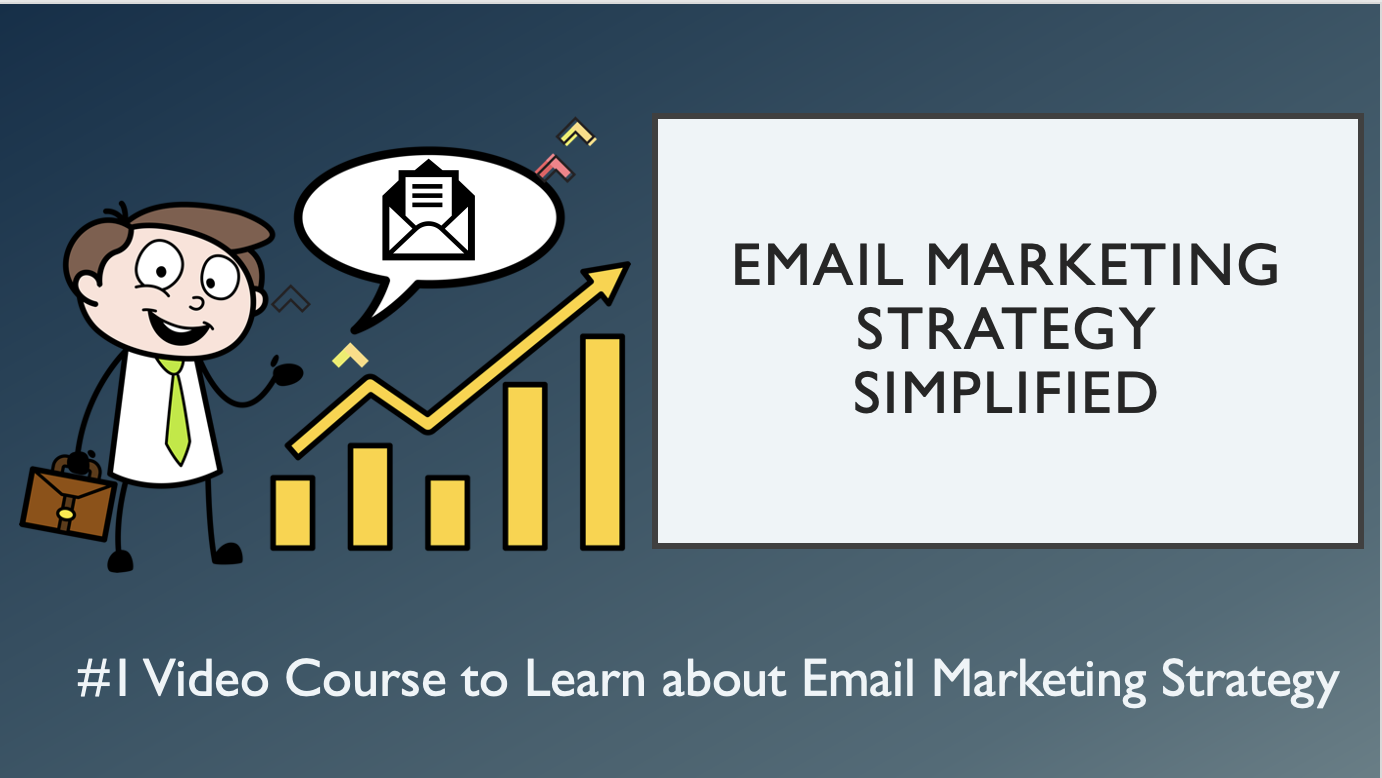 Email Marketing Strategy Video Course