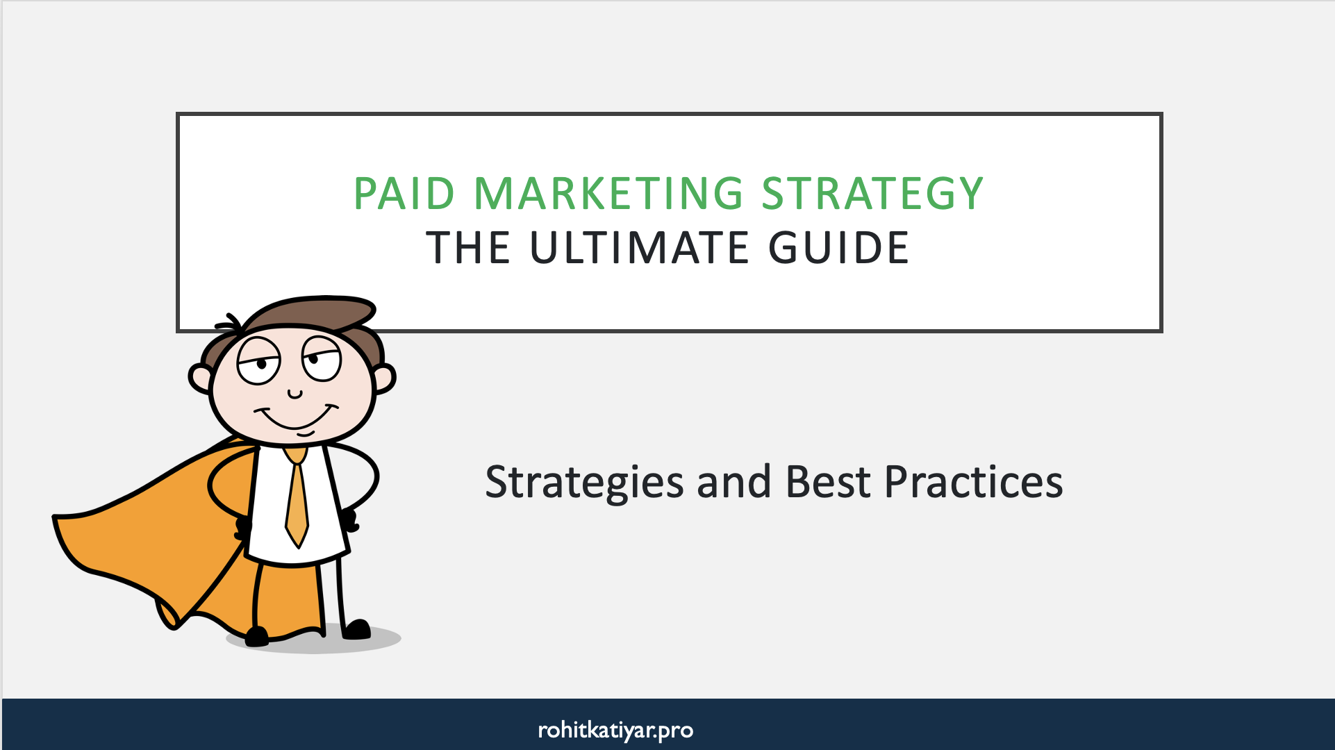 Paid Marketing Strategy Free Guide